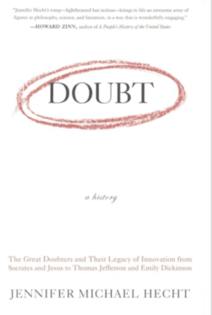 Doubt: A History by Jennifer Michael Hecht