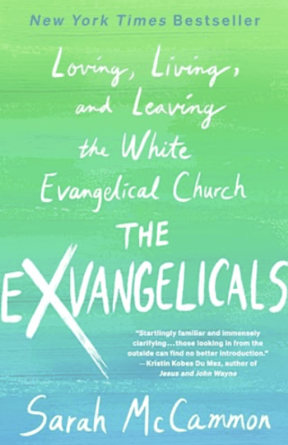The Exvangelicals by Sarah McCammon